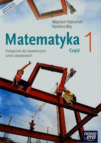 Matematyka 1 Podręcznik wieloletni - Babiański Wojciech, Wej Karolina - książka