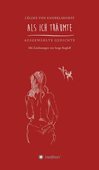 Als ich träumte - Celine von Knobelsdorff - ebook