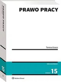 Prawo pracy - Teresa Liszcz - książka