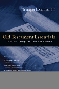 Old Testament Essentials - Tremper Longman III - ebook