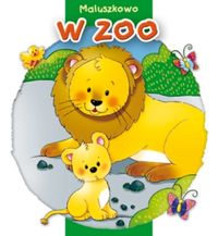 Maluszkowo W ZOO - Agnieszka Sobich - książka