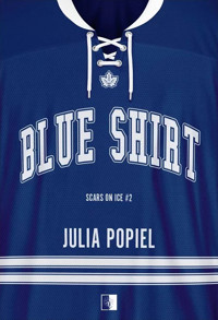 Blue Shirt. Seria Scars of Ice. Tom 2 (wydanie pocketowe) - Julia Popiel - książka