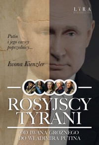 Rosyjscy tyrani - Kienzler  Iwona - ebook + audiobook + książka