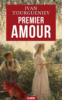 Premier Amour - Ivan Tourgueniev - ebook