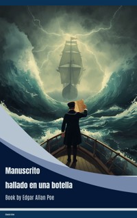 Manuscrito hallado en una botella - Edgar Allan Poe - ebook