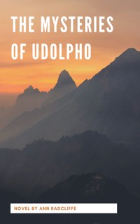 The Mysteries of Udolpho - Ann Ward Radcliffe - ebook
