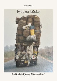 Mut zur Lücke - Volker Otto - ebook