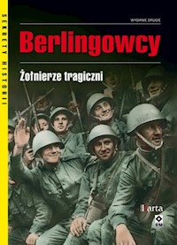Berlingowcy Żołnierze tragiczni -  - książka
