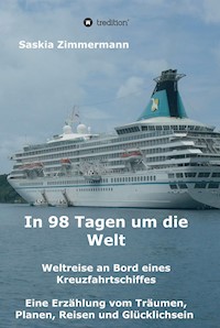 In 98 Tagen um die Welt - Saskia Zimmermann - ebook