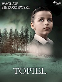 Topiel - Wacław Sieroszewski - ebook