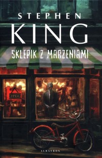 Sklepik z marzeniami - Stephen King - książka
