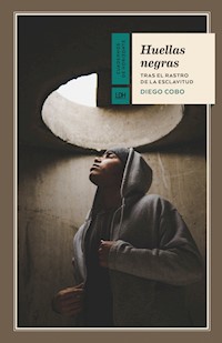 Huellas negras - Diego Cobo - ebook