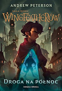 Droga na Północ - Peterson Andrew - ebook + książka