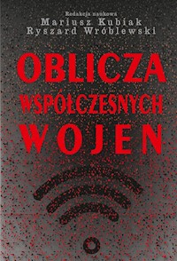 Oblicza współczesnych wojen -  - książka