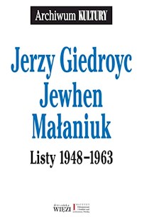Listy 1948-1963 - Giedroyc Jerzy, Małaniuk Jewhen - książka