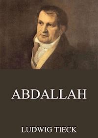 Abdallah - Ludwig Tieck - ebook