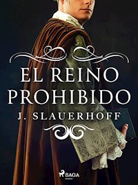 El reino prohibido - J. Slauerhoff - ebook
