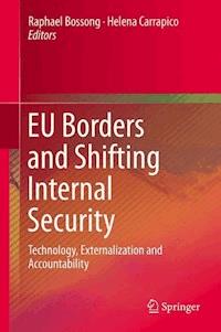 EU Borders and Shifting Internal Security -  - ebook