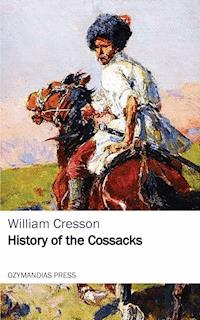 History of the Cossacks - William Cresson - ebook