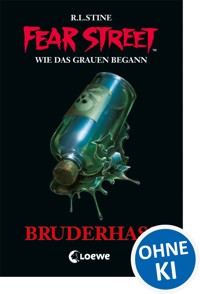 Fear Street 32 - Bruderhass - R L Stine - ebook