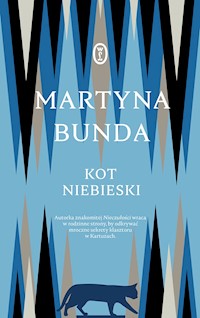 Kot niebieski - Martyna Bunda - ebook + książka
