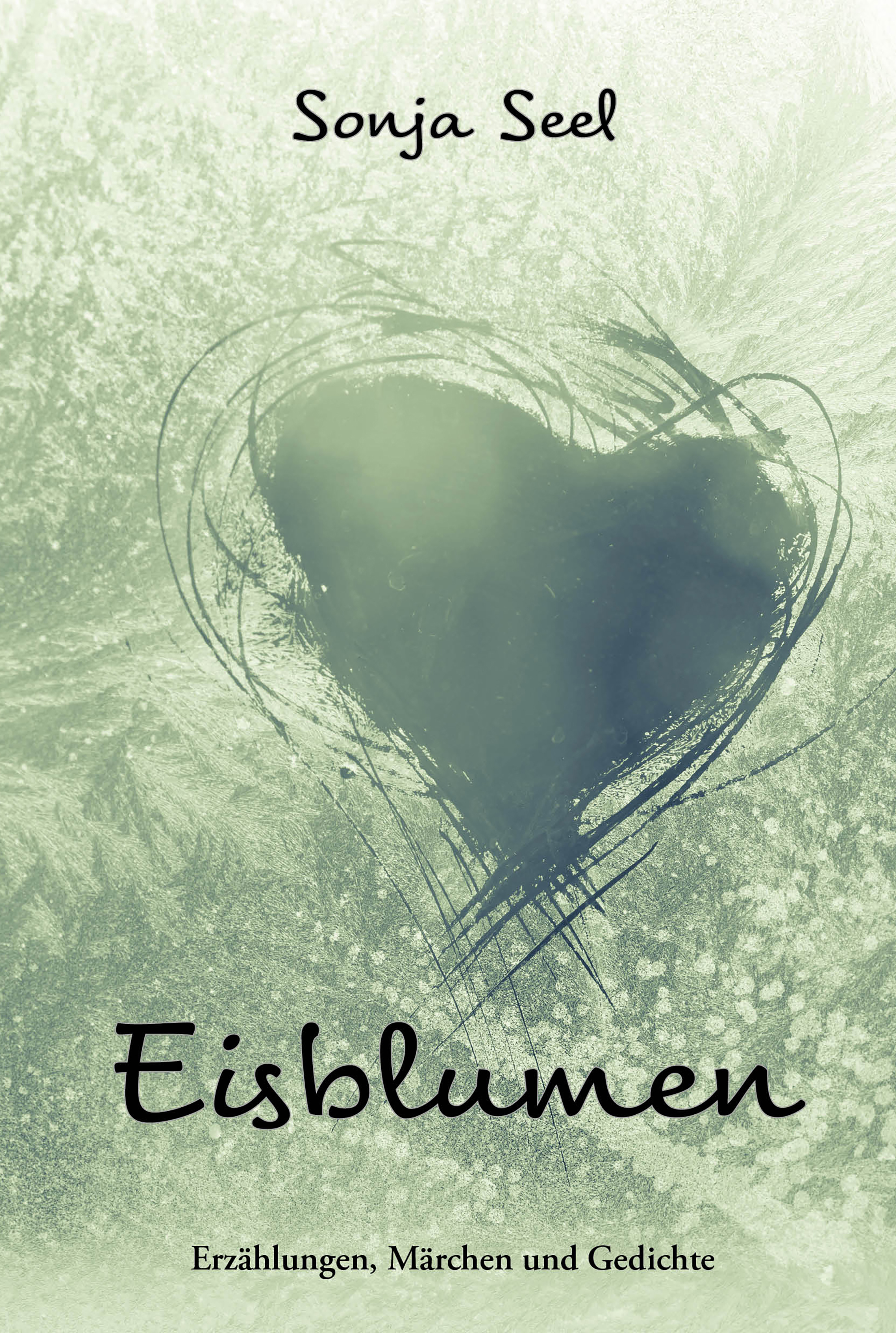 Eisblumen - Sonja Seel - ebook