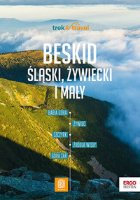 Beskid Śląski, Żywiecki i Mały. trek&travel. Wydanie 1 - zbiorowa praca - książka