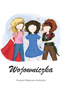 Wojowniczka - Małgorzata Szafrańska - książka