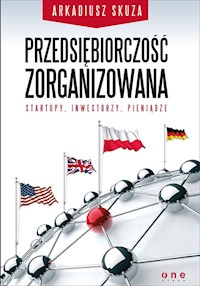 Przedsiębiorczość zorganizowana - Skuza Arkadiusz - książka