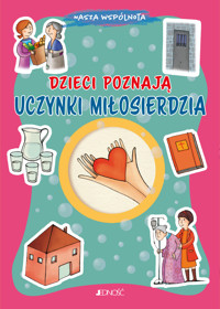 Dzieci poznają uczynki miłosierdzia - Barbara Baffetti - książka