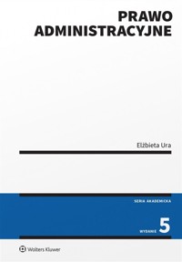 Prawo administracyjne w.5 - Elżbieta Ura - książka