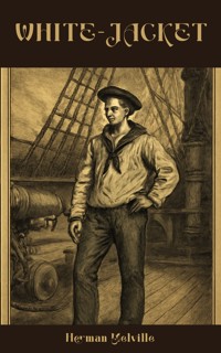 White-Jacket - Herman Melville - ebook