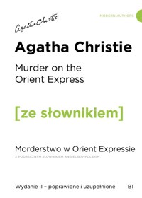 Murder on the Orient Express / Morderstwo w Orient Expressie z podręcznym słownikiem angielsko-polskim - Agata Christie - książka