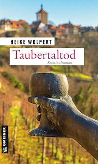 Taubertaltod - Heike Wolpert - ebook