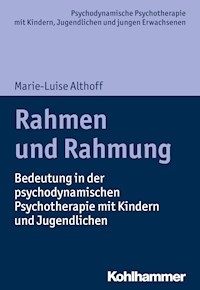 Rahmen und Rahmung - Marie-Luise Althoff - ebook