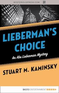 Lieberman's Choice - Stuart M. Kaminsky - ebook