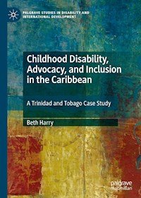 Childhood Disability, Advocacy, and Inclusion in the Caribbean - Beth Harry - ebook