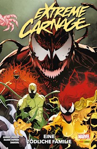 EXTREME CARNAGE - Eine tödliche Familie - Phillip Kennedy Johnson - ebook