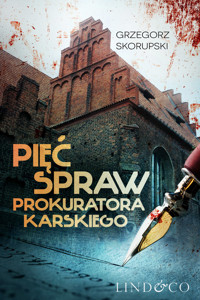 Pięć spraw prokuratora Karskiego - Skorupski Grzegorz - ebook + audiobook
