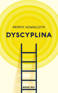 Dyscyplina - Patryk Kowalczyk - ebook