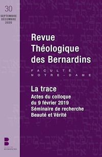 Revue théologique des Bernardins - Tome 30 - Collège des Bernardins - ebook