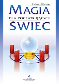 Magia świec dla początkujących - Richard Webster - książka