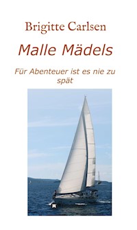 Malle Mädels - Brigitte Carlsen - ebook