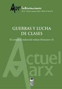 Actuel Marx N° 35 Guerras y lucha de clases - VV. AA. - ebook