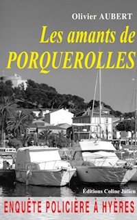 Les amants de Porquerolles - Olivier Aubert - ebook