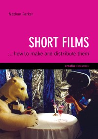 Short Films - Nathan Parker - ebook