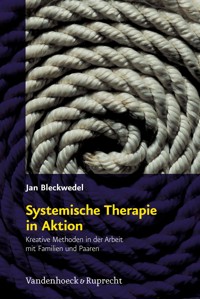Systemische Therapie in Aktion - Jan Bleckwedel - ebook