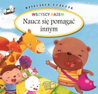 Dziecięce uczucia Naucz się pomagać innym -  - książka