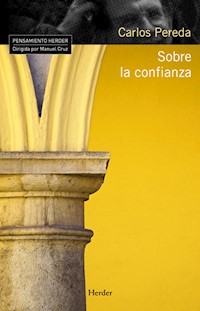 Sobre la confianza - Carlos Pereda - ebook