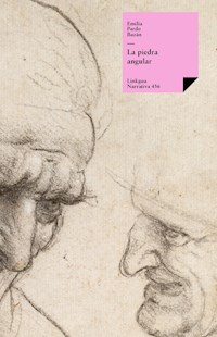 La piedra angular - Émilia Pardo Bazan - ebook